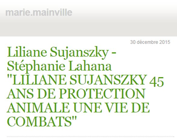 Marie Mainville Liliane Sujanszky Stéphanie Lahana protection animale