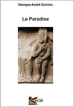 Le Paradise, Georges-Andr&eacute; Quiniou